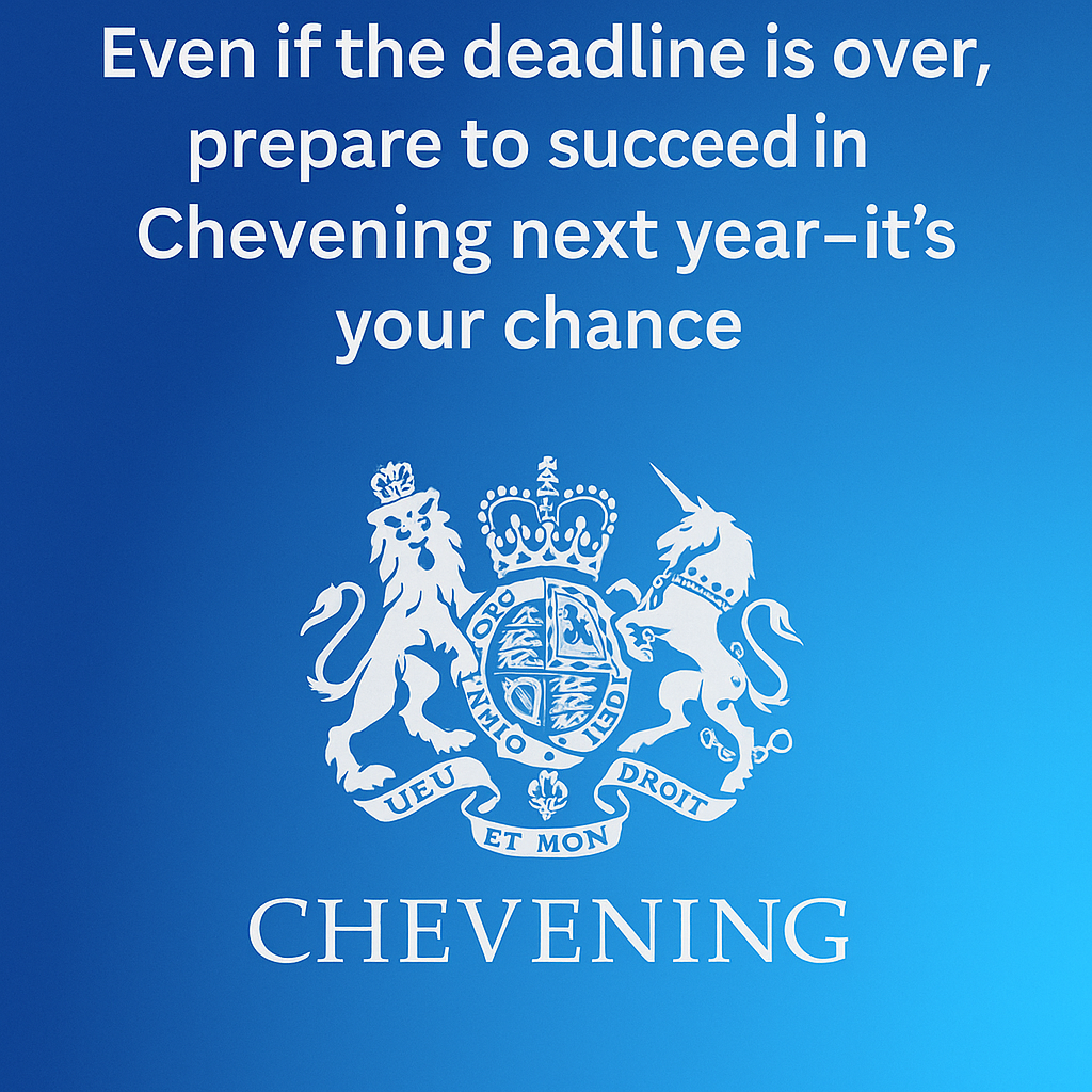 No Regrets Next Year: How to Start Preparing Now for Your Chevening Dream missed the chevening deadline